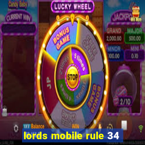 lords mobile rule 34